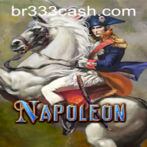 Descubra o Fascinante Jogo Napoleon no BR333.com